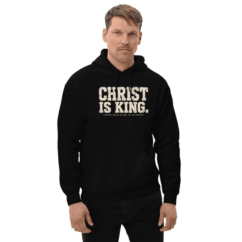 Christ is King Hoodie